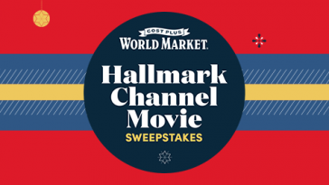 Cost Plus World Market's Hallmark Channel Movie Sweepstakes