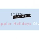 J.Crew Factory Happier Holidays Giveaway