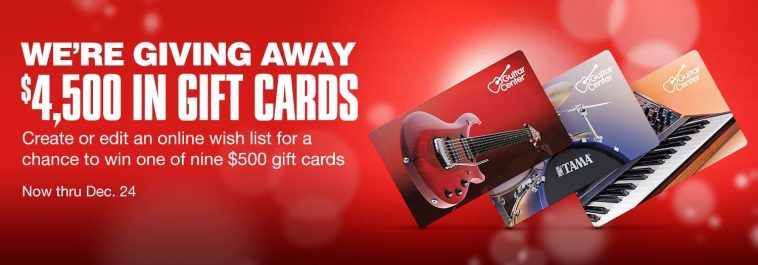 Guitar Center Holiday Wish List Sweepstakes 2022