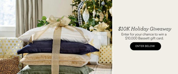 Bassett Furniture $10K Holiday Giveaway 2022