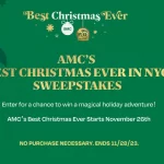 AMC Best Christmas Ever In NYC Sweepstakes 2023