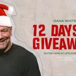 Dana White UFC 12 Days Of Christmas Giveaway 2023