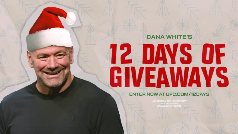 Dana White UFC 12 Days Of Christmas Giveaway 2023