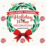 Hallmark Channel Holiday Home Decoration Sweepstakes 2023