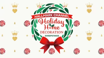 Hallmark Channel Holiday Home Decoration Sweepstakes 2023