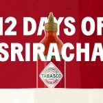 Tabasco 12 Days of Sriracha Social Media Sweepstakes 2023