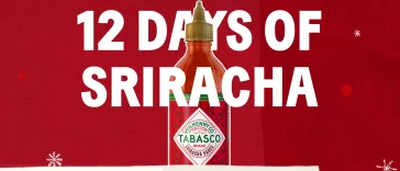 Tabasco 12 Days of Sriracha Social Media Sweepstakes 2023